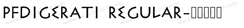 PFDigerati Regular字体转换